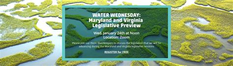 Water Wednesday Maryland And Virginia Legislative Preview Potomac