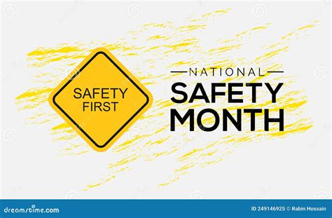 National Safety Month Is Traditionally Celebrated In June Concept Of