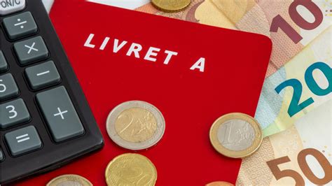 Livret A LEP les nouveaux taux dintérêt prévus à partir du 1er août