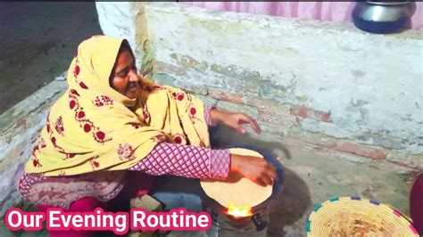 Hamari Sham Ki Routine Our Evening Routine Village Home Routine YouTube