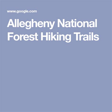 Allegheny National Forest Hiking Trails — Allegheny Outfitters | Allegheny national forest ...