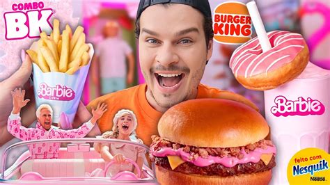 Filme Da Barbie Provamos O Combo Completo Do Burger King Vale A Pena