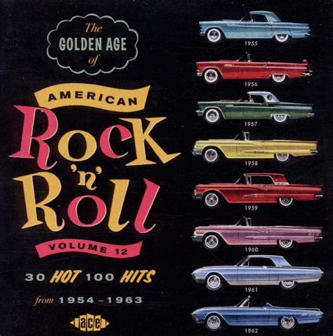 Various Artists The Golden Age Of American Rock N Roll Volume 12