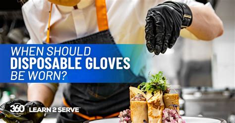 Food Handling Gloves: When to Wear Food Prep Gloves