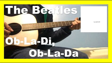 The Beatles Ob La Di Ob La Da Full Acoustic Guitar Cover Youtube