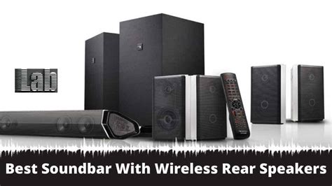 Best Soundbar With Wireless Rear Speakers - SoundboxLab