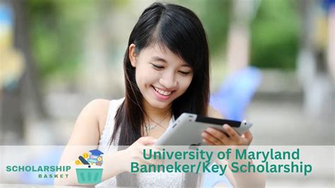 University of Maryland Banneker/Key Scholarship | ScholarshipBasket