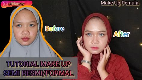 Make Up Pemula Semi Formal Make Up Kondangan Youtube