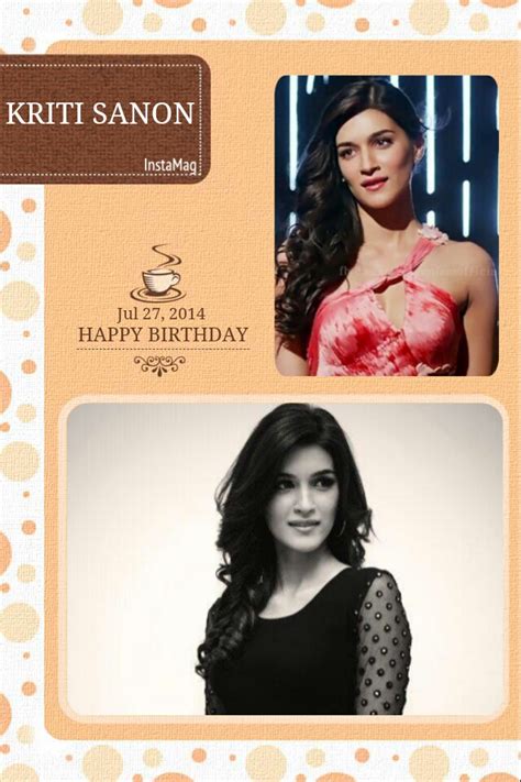 Happy Birthday Kriti Sanon Bollywood Fames