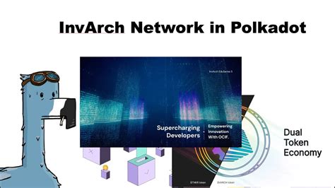 Invarch Network In Polkadot Dual Token Economy And Ocif And Youdledao