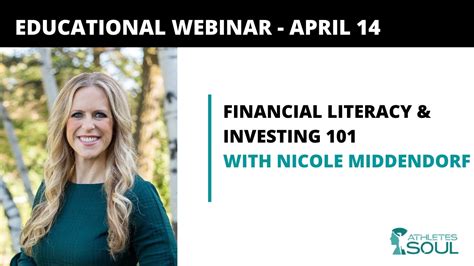 Financial Literacy And Investing 101 With Nicole Middendorf Youtube