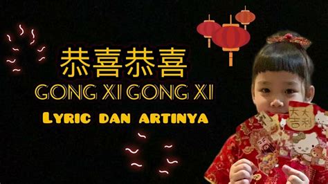 Gong Xi Gong Xi Lyrics Dan Artinya Gongxigongxi Youtube