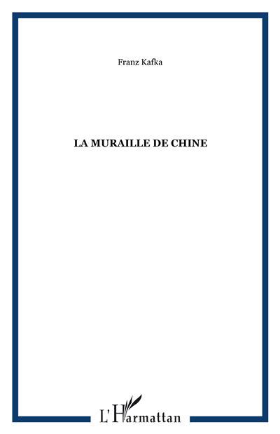 La Muraille De Chine Et Autres R Cits Broch Franz Kafka Achat