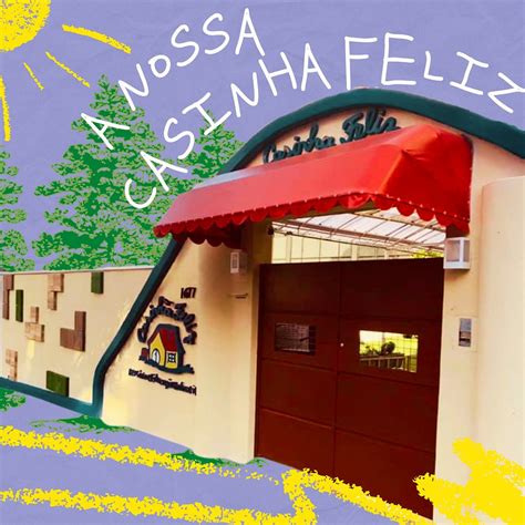 Escola Municipal Casinha Feliz - Berçário e Educação Infantil | Escola Casinha Feliz | Brasil