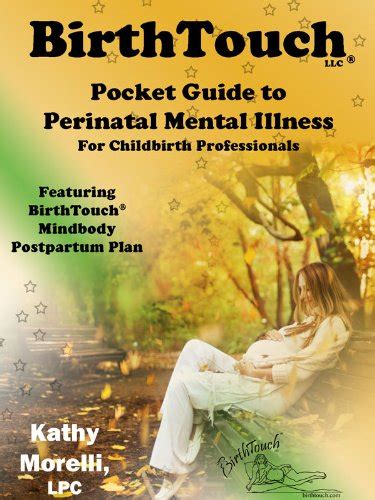 Jp Birthtouch® Pocket Guide To Perinatal Mental Illness For