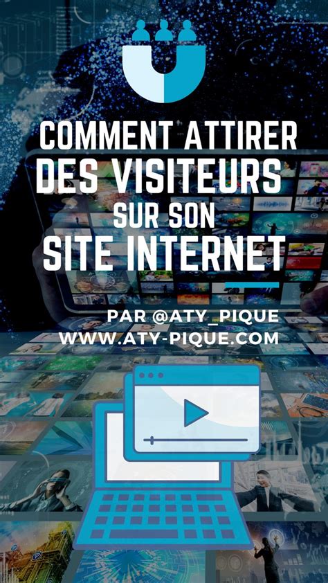 Comment Attirer Du Trafic Sur Son Site Web Marketing Num Rique