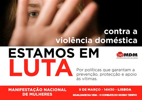 Combate à Violência Doméstica Uma Luta De Todos Os Dias Mdm