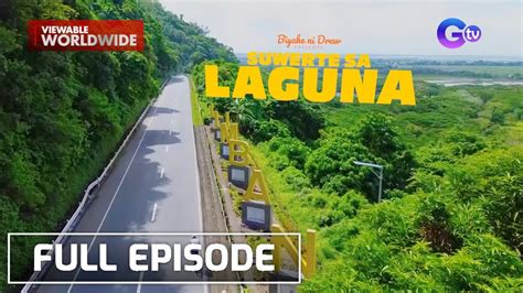 A Miraculous Trip To Laguna Full Episode Biyahe Ni Drew YouTube