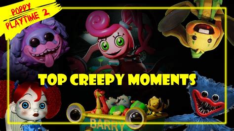 TOP CREEPY MOMENTS ( Poppy Playtime ) - YouTube