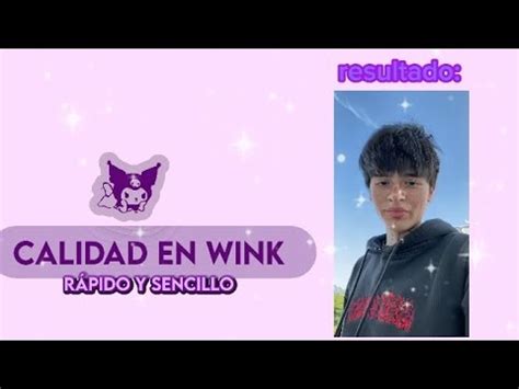 Calidad Bonita En Wink YouTube