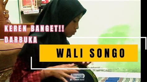 WALI SONGO FATIMAH SHOLAWAT FEAT DARBUKA KECIL JUNANGI YouTube