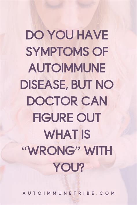 If You Suffer From An Autoimmune Disease You May Feel Like You Arent