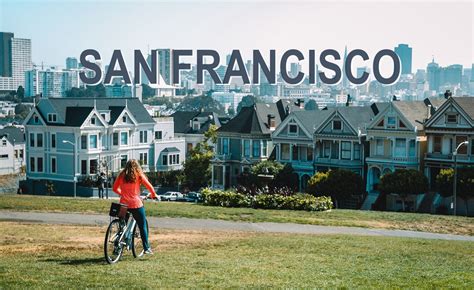 Cosa Vedere A San Francisco In Giorni Attrazioni