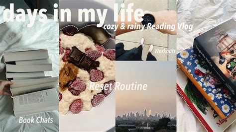 Productive Vlog Rainy Day Reset Routine Reading Vlog Getting Out