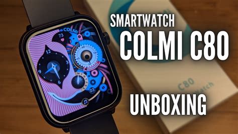 Smartwatch COLMI C80 UNBOXING E REVIEW Primeiro Nesse Formato