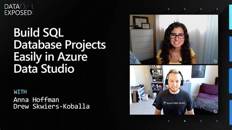 Build Sql Database Projects Easily In Azure Data Studio Data Exposed