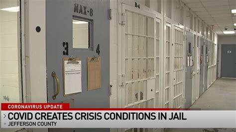 COVID adding to crisis at the Jefferson County Correctional Facility