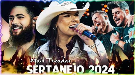 Sertanejo Top Musicas Sertanejas Mais Tocadas As Melhores