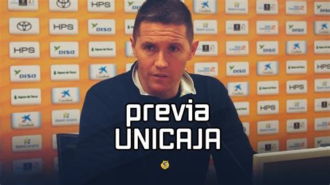 En Directo Previa Unicaja Jaka Lakovic Grancatv Youtube