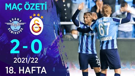 Adana Demirspor Galatasaray Ma Zet Hafta Youtube