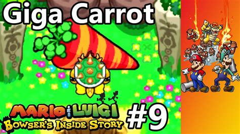 Mario And Luigi Bowsers Inside Story Episode 9 Giga Carrot Youtube