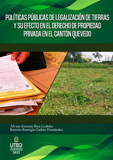 Políticas públicas de legalización de tierras y su efecto en el derecho