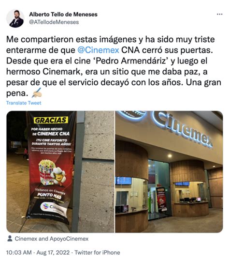 Cinemex Cna Cierra Sus Puertas Con Nostalgia Usuarios En Las Redes