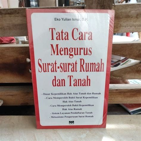 Jual Tata Cara Mengurus Surat Surat Rumah Dan Tanah Bb Shopee Indonesia