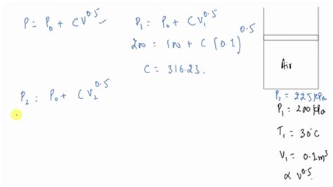 Air At Kpa C Is Contained In A Cylinder Piston Arrangement