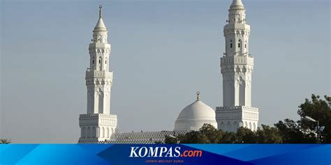 Masjid Qiblatain Saksi Perpindahan Kiblat Dari Masjidil Aqsa Ke Kabah