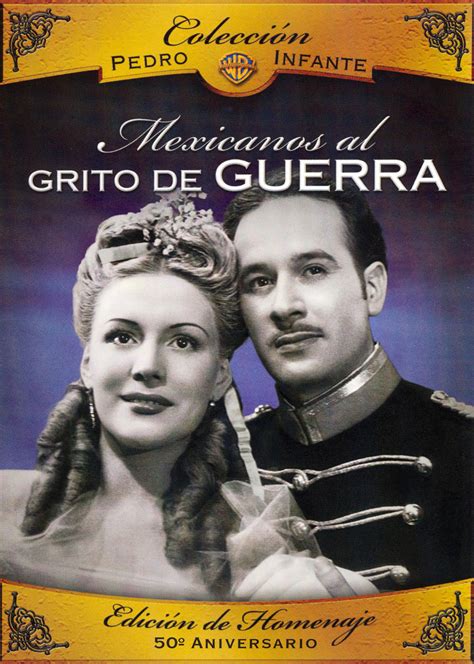 Mexicanos al Grito de Guerra (1943) - Alvaro Galvez y Fuentes ...