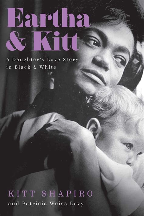 Eartha And Kitt Book By Kitt Shapiro Patricia Levy Official Publisher Page Simon And Schuster Uk