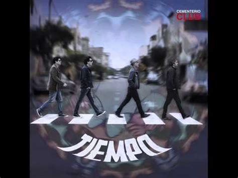 Cementerio Club Tiempo Lbum Completo Youtube