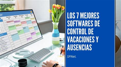 Top Software De Gesti N De Vacaciones Y Ausencias