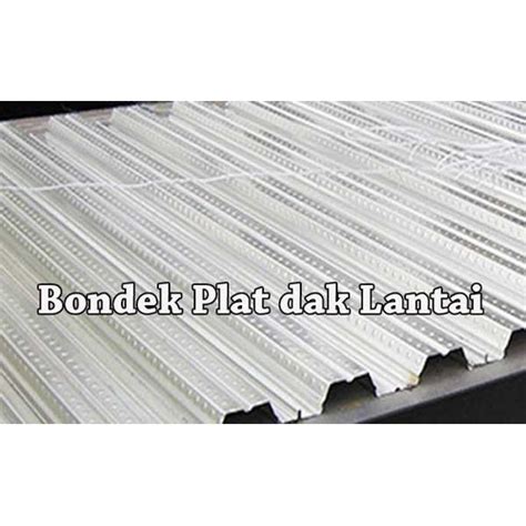 Jual BONDEK BONDECK BONDEX FLOORDECK ALAS COR BETON TEBAL 0 75MM FULL