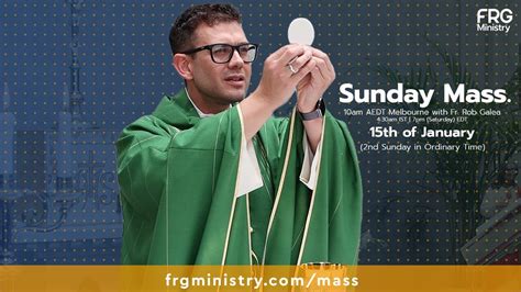 Mass On The 2nd Sunday In Ordinary Time With Fr Rob Galea 15 01 2023 Youtube