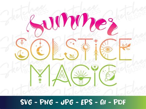 Summer Solstice Magic Svg Png Pdf Solstice Svg Cricut Cut Files