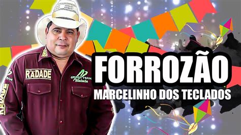 Marcelinho Dos Teclados Forrozin Nos Eventos Come Ando Pisadinha Pisero