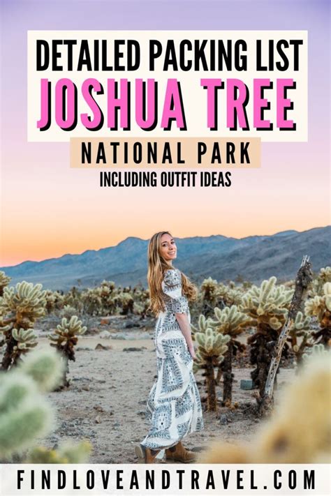 Detailed Joshua Tree National Park Packing List Find Love And Travel