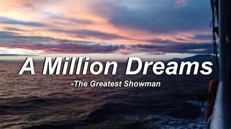 A million dreams lyrics - tmgaret